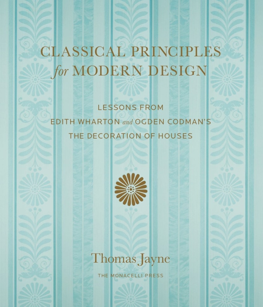 Cover of "Classical Principles for Modern Design" by Thomas Jayne, featuring a floral motif on a light blue background.