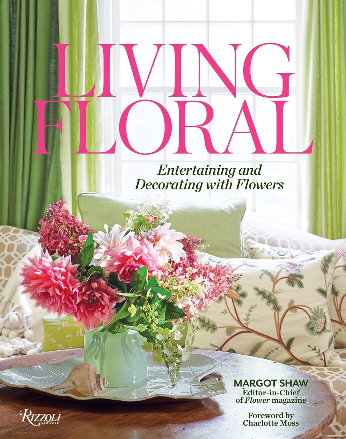 Book cover of "Living Floral" featuring a bouquet of pink and white flowers in a vase on a decorated table.