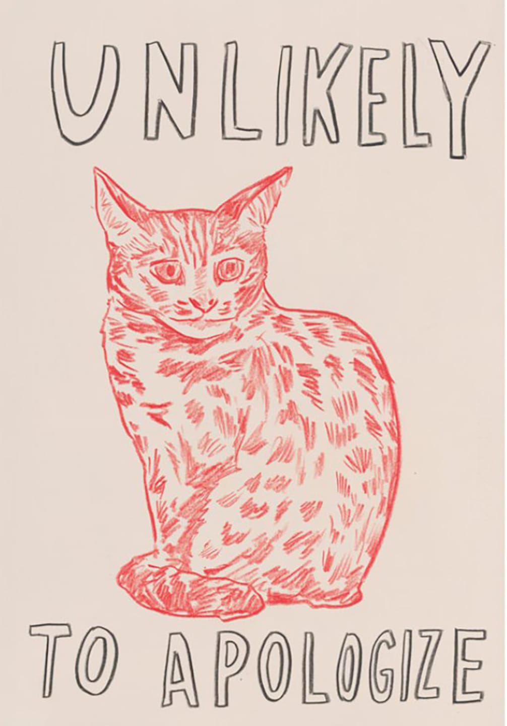 Illustrated red cat with the text "Unlikely to Apologize" in stylized lettering above and below the image.