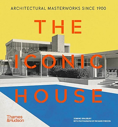Book cover of "The Iconic House" featuring a modernist building with bold red text and yellow, blue, and white geometric design.