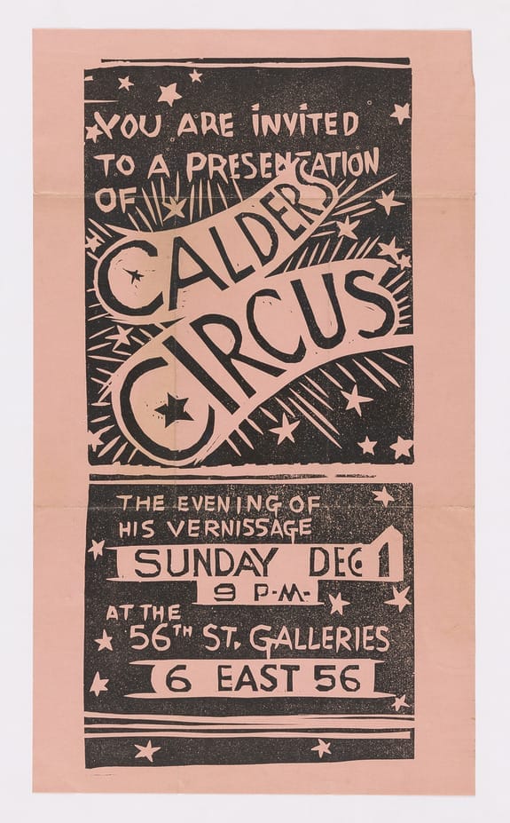 Vintage poster inviting people to Calder Circus vernissage on Sunday, December 1st at 56th St. Galleries, 6 East 56.